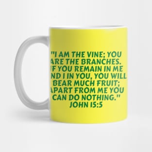 Bible Verse John 15:5 Mug